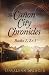 The Cañon City Chronicles: Books 1,2 & 3
