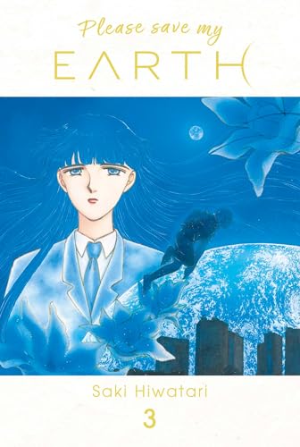 Réincarnations : Please Save My Earth — Tome 3