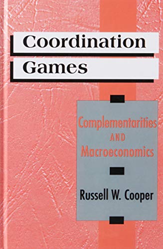 Coordination Games: Complementarities and Macroeconomics view 2