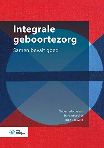 Preisvergleich Produktbild Integrale geboortezorg: Samen bevalt goed