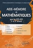  Aide-Mémoire de Mathématiques: ECS-ECE 1e et 2e années
