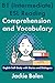 B1 (Intermediate) ESL Reading Comprehension and Vocabulary: English Self-Study with Stories and Dialogues (Intermediate-Advanced English Reading Comprehension)