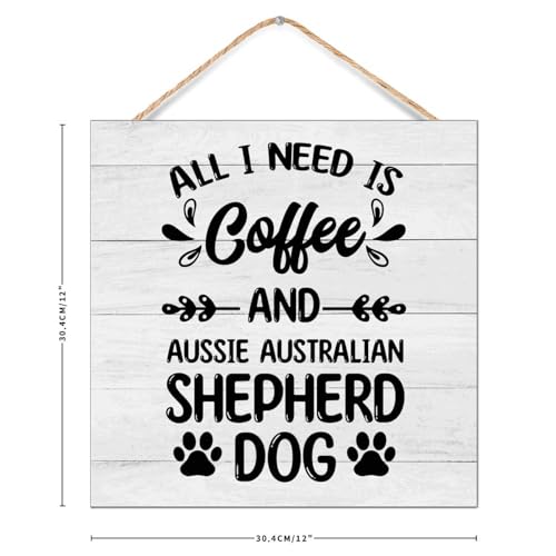 Letrero de madera Aussie para pared decoración rústica de café y perro Pastor Australiano 3