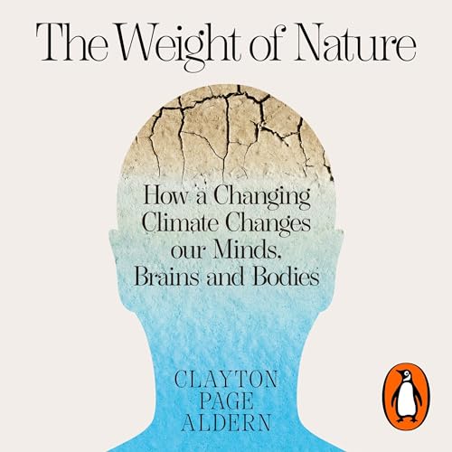 The Weight of Nature by Clayton Aldern episode artwork