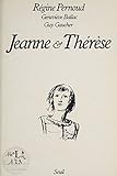  Jeanne et Thérèse (Art et Littérature)