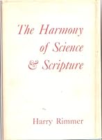 THE HARMONY OF SCIENCE AND SCRIPTURE Volume 1 B001B1FGKQ Book Cover