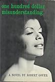 One Hundred Dollar Misunderstanding 1ST Edition