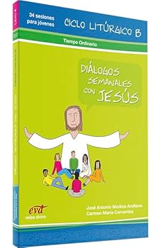 Paperback Diálogos semanales con Jesús - Ciclo B: Tiempo ordinario: Libro 4 [Spanish] Book