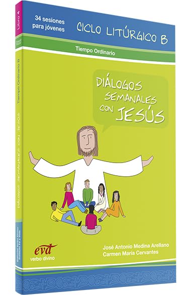 Portada de 4.Dialogos semanales con Jesus Ciclo B Tiempo ordinario