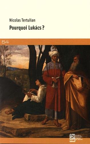 Pourquoi Lukacs