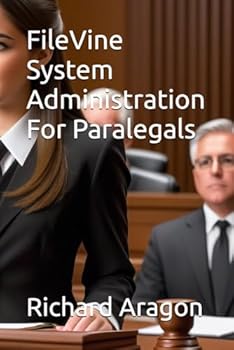 Paperback FileVine System Administration For Paralegals Book