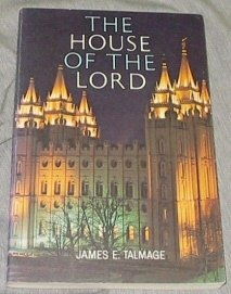 The House of the Lord - A Study of Holy Sanctua... B0017OKG7U Book Cover