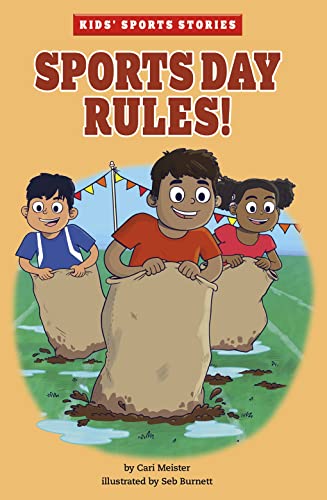Sports Day Rules! (Kids' Sport Stories)