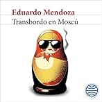 Transbordo en Moscú