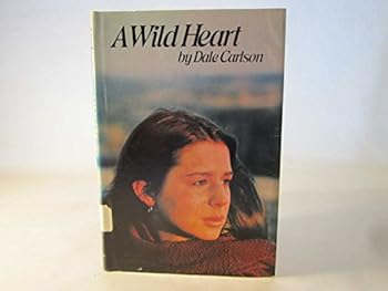 Hardcover A Wild Heart Book