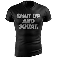 Shut Up Squat