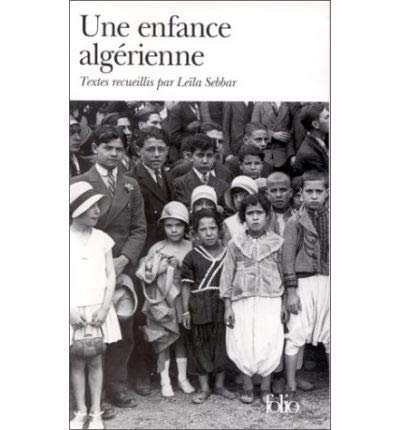Enfance Algerienne [French] 2070407276 Book Cover