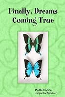 Finally, Dreams Coming True 0615132510 Book Cover