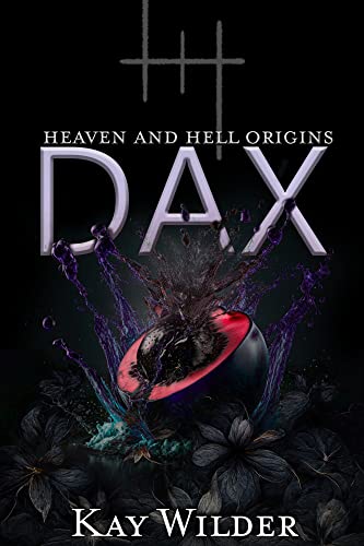 Dax: Heaven and Hell Origins