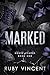 Marked: A Dark High School Bully Romance (An Evergreen Academy Novel Book 1)