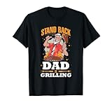 Stand Back Dad est tendance et parfait pour un amateur de barbecue, fan de viande ou quelqu'un qui aime griller.