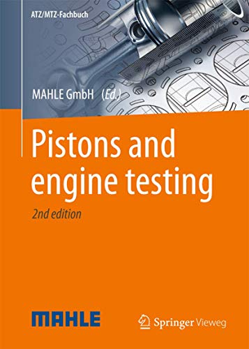 Pistons and Engine Testing