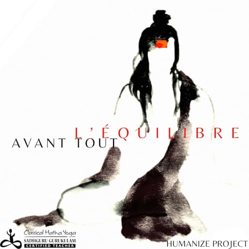 Couverture de Avant Tout, l'&Eacute;quilibre &ndash; Le Podcast du Hatha Yoga