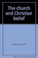 The church and Christian belief B0007DL554 Book Cover