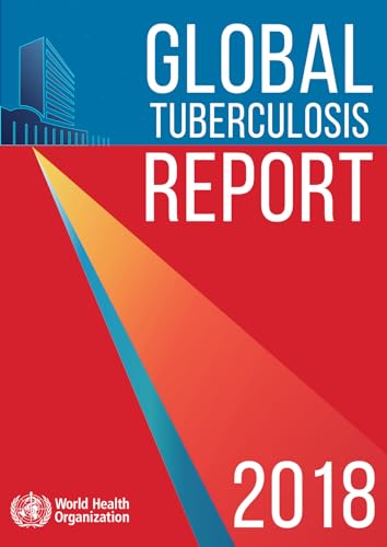 Global Tuberculosis Report 2018