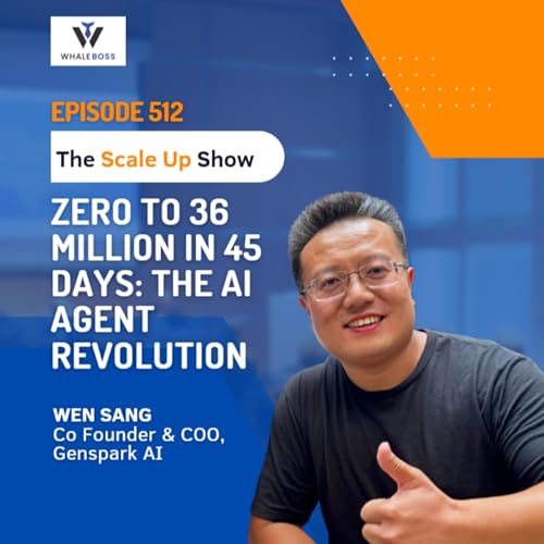 Zero to 36 Million in 45 Days: The AI Agent Revolution Podcast Por arte de portada