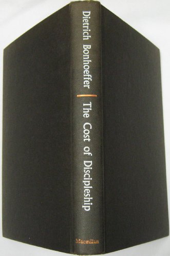 The Cost of Discipleship [Unknown] B000R14HL0 Book Cover