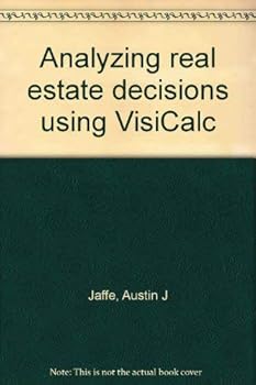 Paperback Analyzing real estate decisions using VisiCalc Book