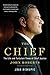 The Chief: The Life and Turbulent Times of Chief Justice John Roberts