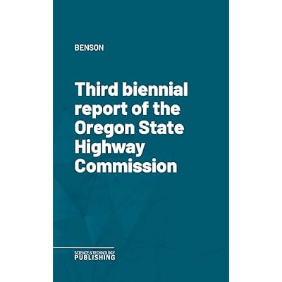 Third biennial report of the Oregon State Highway Commission