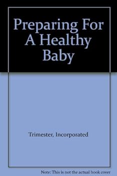 Paperback Preparing For A Healthy Baby Book