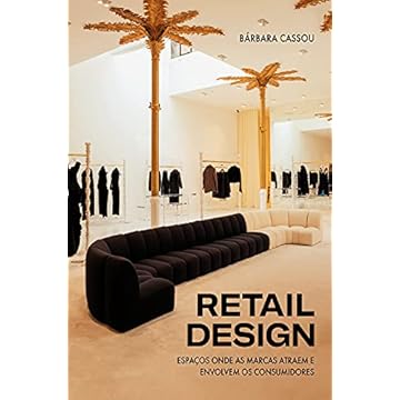 Capa do livro Retail Design: Espaços onde as marcas atraem e envolvem os consumidores