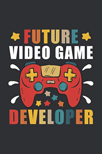 Future Video Game Developer (Gratitude Journal): Gifts For Tech Lovers, Gifts For Computer Keyboard Lovers