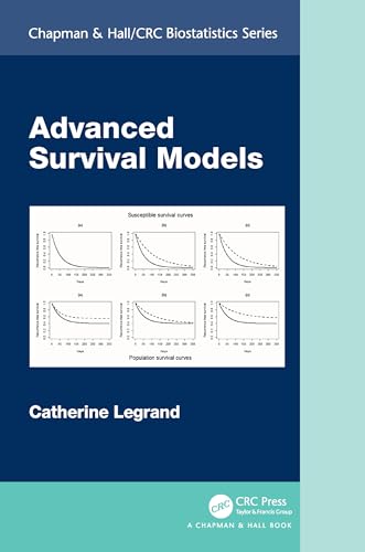 Advanced Survival Models (Chapman & Hall/Crc Biostatistics Series)