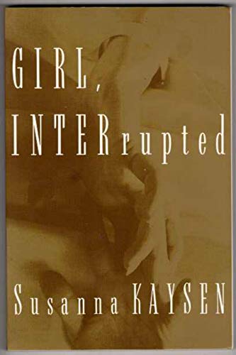 Girl, Interrupted B0028LME12 Book Cover