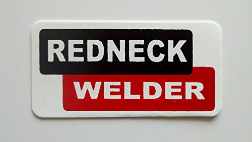 3 - Redneck Welder Hard Hat/Helmet Stickers 1” x 2”