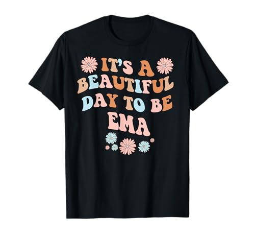EMA Nombre personalizado Hermoso Día EMA Cumpleaños Camiseta