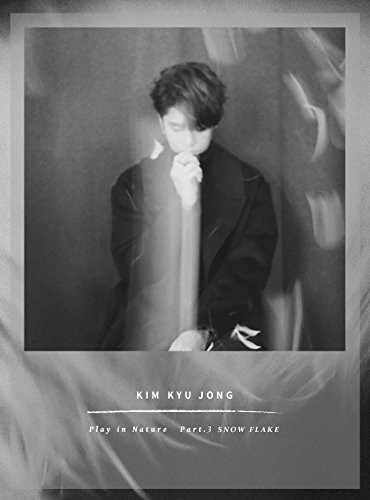 Kim KYU Jong SS501 - Play in Nature Part.3 Snow Flake CD+Photobook