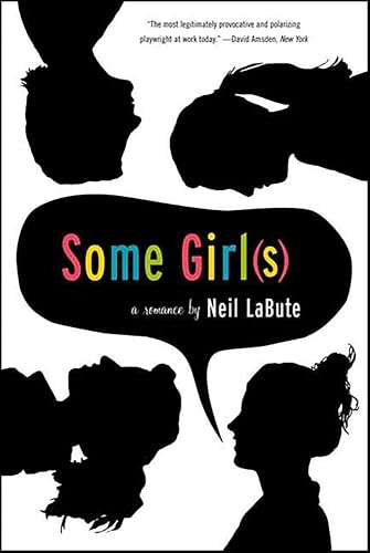 Some Girl(s): A Romance