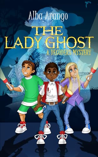 The Lady Ghost (The Decoders)