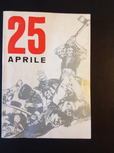 25 APRILE: