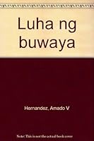 Luha ng Buwaya 9711130025 Book Cover