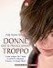 Donne Che Si Preoccupano Troppo - 3