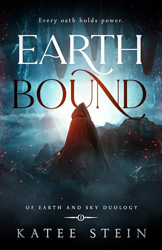 Earthbound (Of Earth and Sky Duology Book 1)