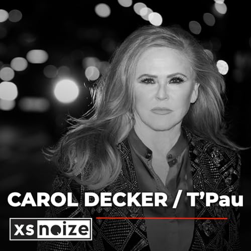 Carol Decker on success, heartbreak, and finding her way back with T'Pau (#280)