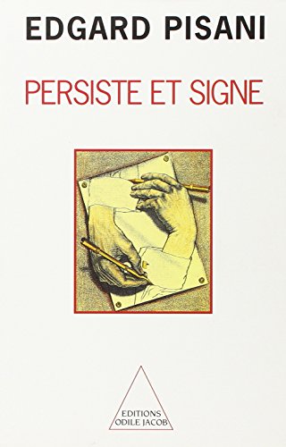  Persiste et signe
